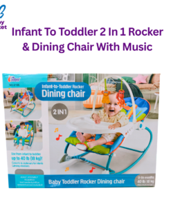 Infant To Toddler 2 In 1 Rocker & Dining Chair With Music